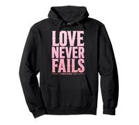 Love Never Fails Bible Verse 1 Corinthians 13:8 Pullover Hoodie