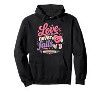 Love Never Fails Bible Verse 1 Corinthians 13:8 Pullover Hoodie