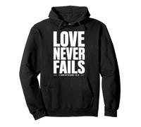 Love Never Fails Bible Verse 1 Corinthians 13:8 Pullover Hoodie