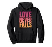 Love Never Fails Bible Verse 1 Corinthians 13:8 Pullover Hoodie