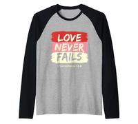Love Never Fails Bible Verse 1 Corinthians 13:8 Raglan Baseball Tee
