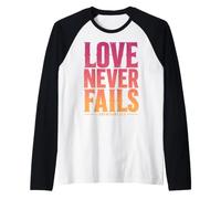 Love Never Fails Bible Verse 1 Corinthians 13:8 Raglan Baseball Tee