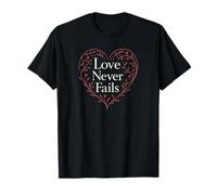Love Never Fails Floral Heart Quote T-Shirt