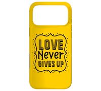 Love Never Gives Up - Uplifting Bible Verse Christian Faith Case for iPhone 17 Pro Max