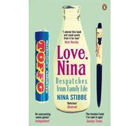[(Love, Nina: Despatches from Family Life )] [Author: Nina Stibbe] [Apr-2014]