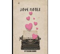 Love Notes: a collection of sapphic poetry