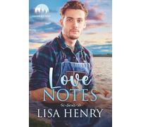 Love Notes: A Harmony Lake Small Town Romance