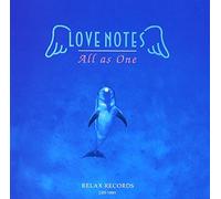 Love Notes - All As One