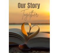 Love Notes: Our Story Together