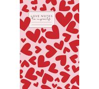 Love Notes to Myself: Journal