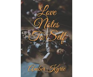 Love Notes To Self