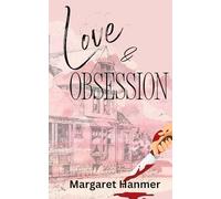 Love & Obsession: A Second Chance at Love. A Deadly Obsession. A Fight for Survival.