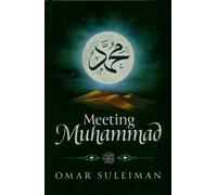 Love Of Allah Prayers OfThe Pious Meeting Muhammad Omar Suleiman Book Collection