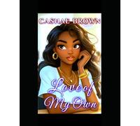Love of My Own: Romantic Writing Journal