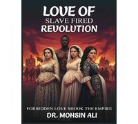Love of Slave Fired Revolution: Forbidden Love Shook The Empire