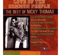 Love of the Common People: the Best of by Thomas, Nicky (2003-07-22)