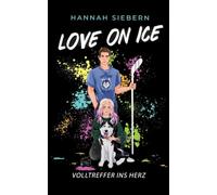 Love on Ice: Volltreffer ins Herz