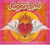 Love On The Inside by Sugarland [Music CD]