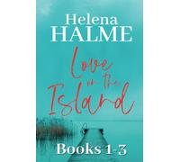 Love on the Island Series Books 1-3: A captivating story of love, family and deeply buried secrets: When past secrets shatter your present, how do you face your future?