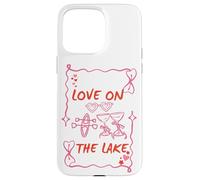 Love on the Lake Bachelorette Party Martini Girls Trip Lake Case for iPhone 15 Pro Max