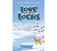 Love On The Lochs