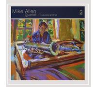Mike Allen Quartet - Love One Another