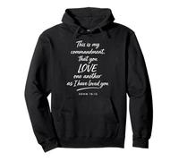 Love One Another John 15:12 Faith Kindness Scripture Bible Pullover Hoodie