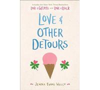 Love & Other Detours: Love & Gelato; Love & Luck – Simon & Schuster