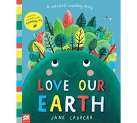 Love Our Earth : A Colourful Counting Story