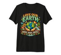 Love Our Earth Reduce Reuse Protect Cute Eco Premium T-Shirt