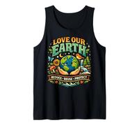 Love Our Earth Reduce Reuse Protect Cute Eco Tank Top
