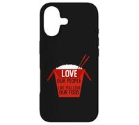 Love Our People Like You Love Our Food Stop Asian Hate AAPI Case for iPhone 17