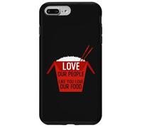 Love Our People Like You Love Our Food Stop Asian Hate AAPI Case for iPhone 7 Plus/8 Plus