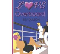 LOVE OVERBOARD