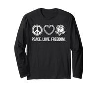 Love Peace Freedom White Rose Resistance Long Sleeve T-Shirt