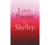 Love Poems of Shelley