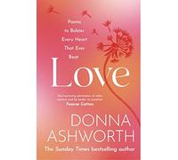 Love : Poems to bolster every heart that ever beat