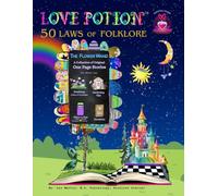 Love Potion™ 50 Laws of Folklore: Secret Teachings of the Fae