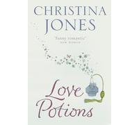 Love Potions: An all-sparkling magical rom-com from the bestselling author