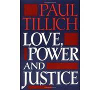 LOVE POWER AND JUSTICE