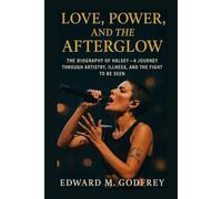 Love, Power and the Afterglow: The Biography of Halsey - A Journey Through Artistry, Illness, and the Fight to Be Seen