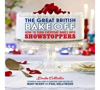 Love Productions Great British Bake Off: How to turn everyday bakes into Love Productions Multicolor