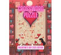 Love & Puzzles: Valentine's Day Crosswords: Test Your Love and Word Skills with These Engaging Puzzles