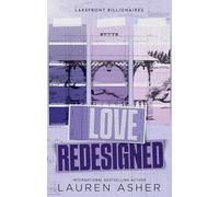 Love Redesigned : from the bestselling author of the Dreamland Billionaires series