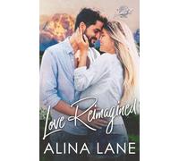 Love Reimagined (The HeartFelt Series)