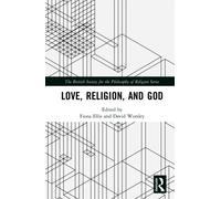 Love, Religion, and God