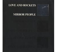 Love & Rockets - Mirror People