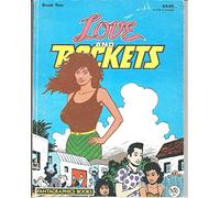 LOVE & ROCKETS VOL 2 CHELOS BURDEN SC: No 2 (Complete love & rockets book)