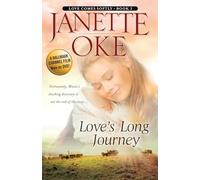 Love’s Long Journey: 3 (Love Comes Softly)