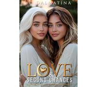 Love & Second Chances: A Coming-of-Age Psychic Sapphic Love Story